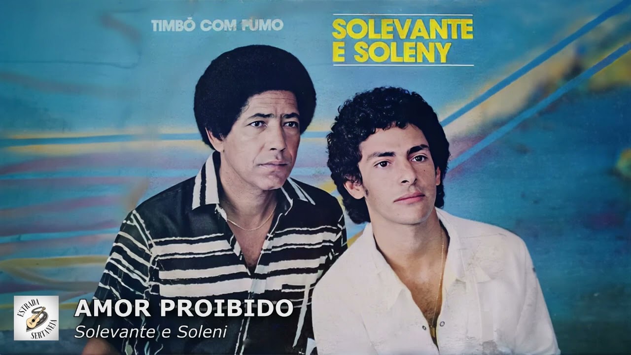 AMOR PROIBIDO - Solevante e Soleny (1987)