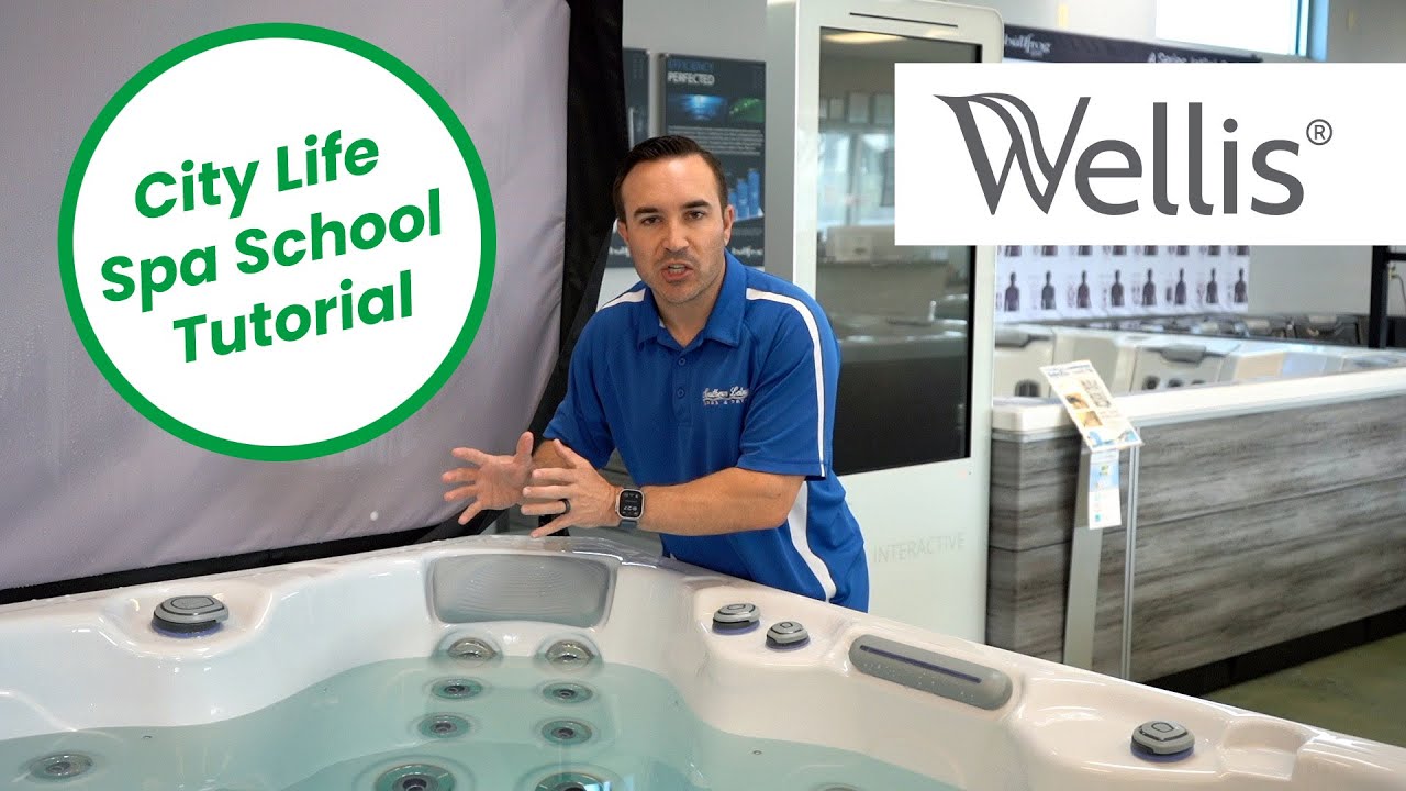 Wellis Spas City Life Spa School Tutorial