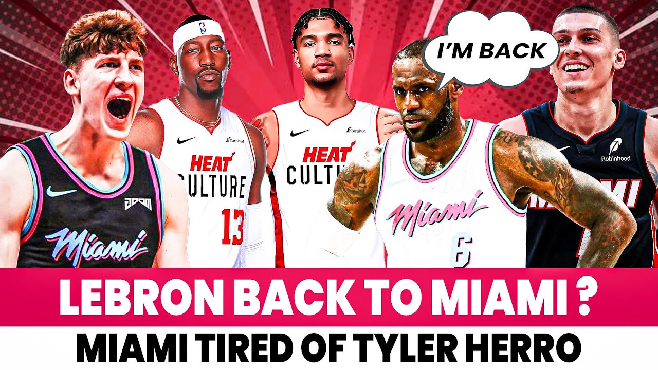 LeBrons RETURN TO MIAMI?! Heat FED UP With Herro & New Big Man Duo DOMINATING! 