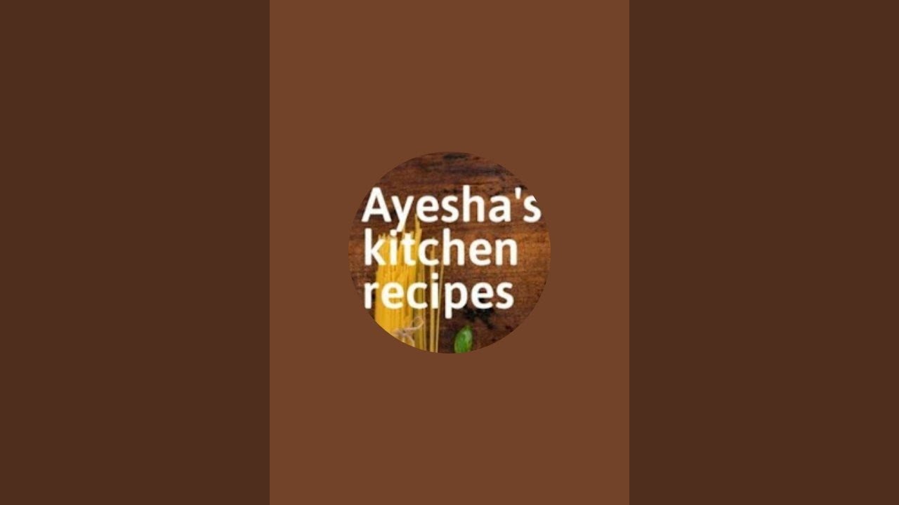 Ayesha's kitchen Recipes  is live!