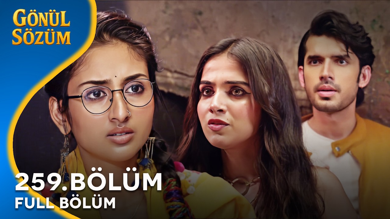 G&ouml;n&uuml;l S&ouml;z&uuml;m Hint Dizisi 259. B&ouml;l&uuml;m @kanal7
