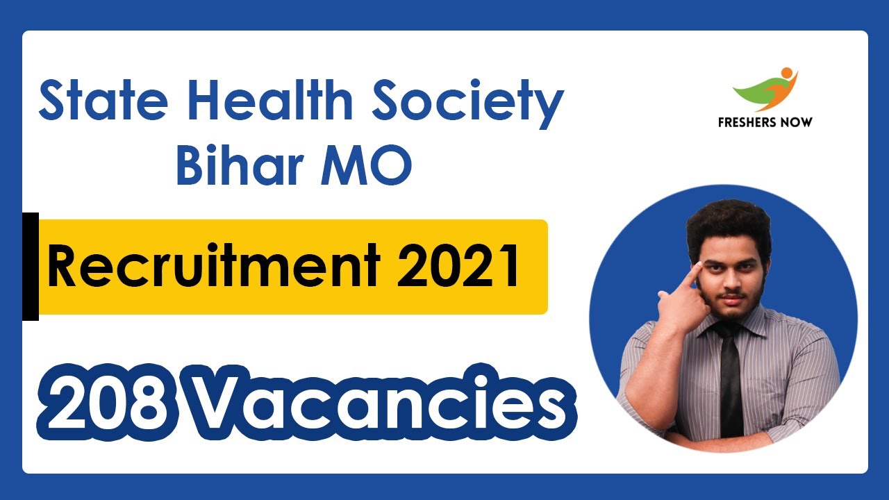 State Health Society Bihar MO Recruitment 2021 | Salary, Application Form | SHS Bihar Notification