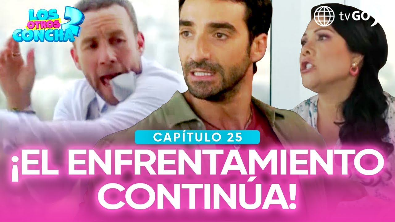 Los Otros Concha 2: Amador hizo un escándalo al enfrentar a Royal (Capítulo n.° 25)