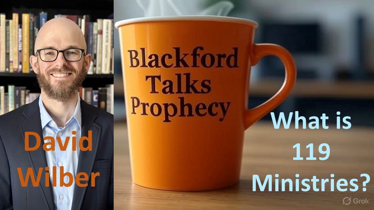 Blackford Talks Prophecy Live with David Wilber - 119 Ministries