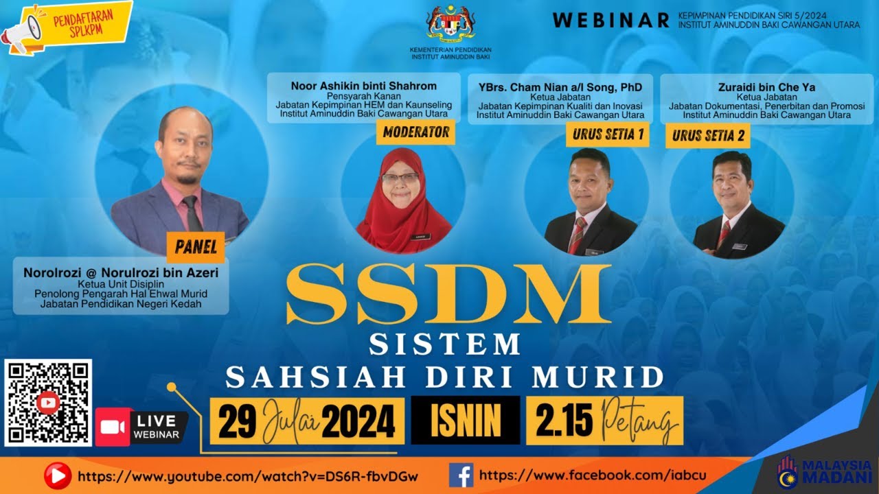 WEBINAR SIRI 5/2024 : SISTEM SAHSIAH DIRI MURID (SSDM)
