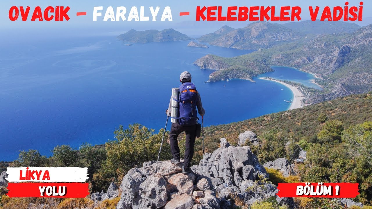 Likya Yolu Yürüyüşü - Ovacık - Faralya - Kelebekler Vadisi #1
