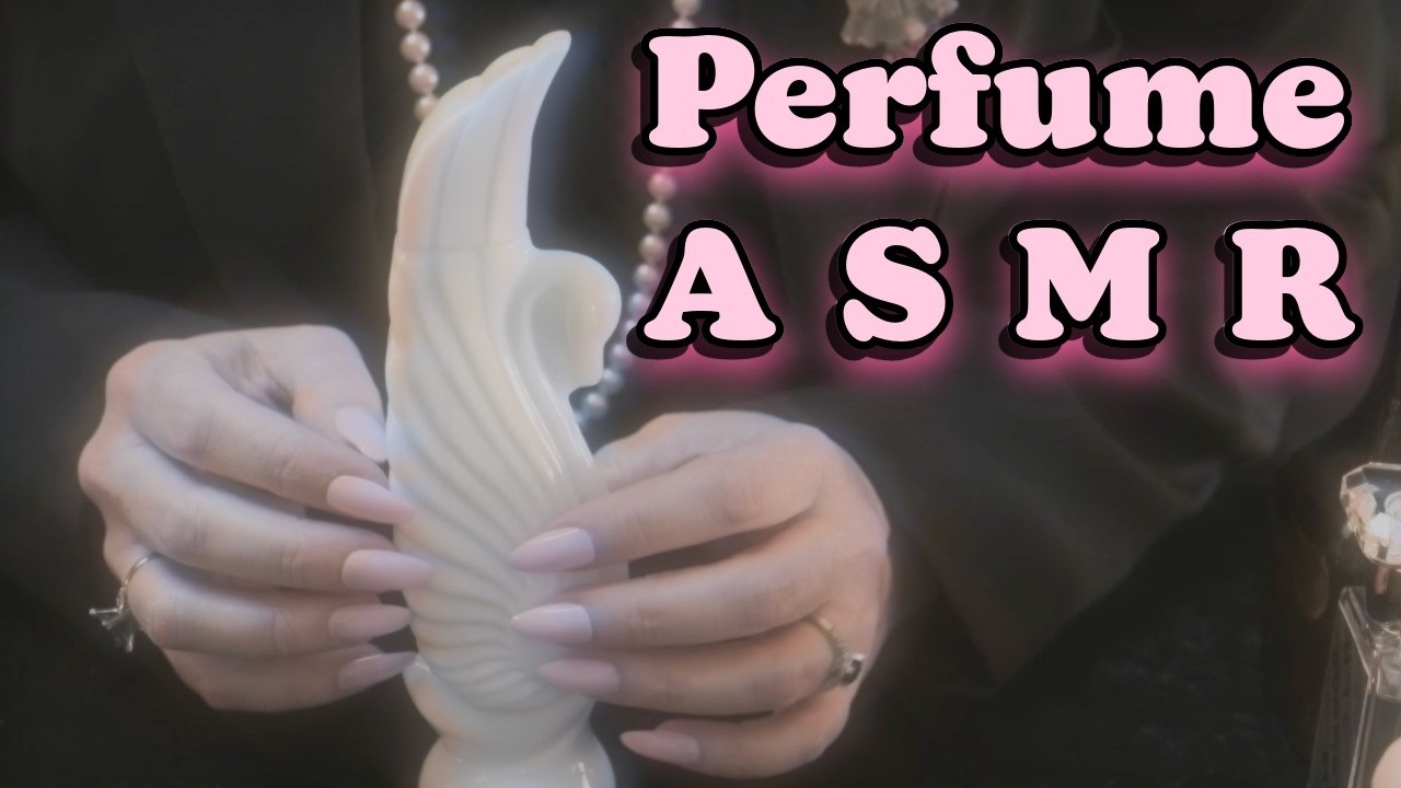 [ASMR] Perfume Collection on the Sleepy Keys Tingle Network