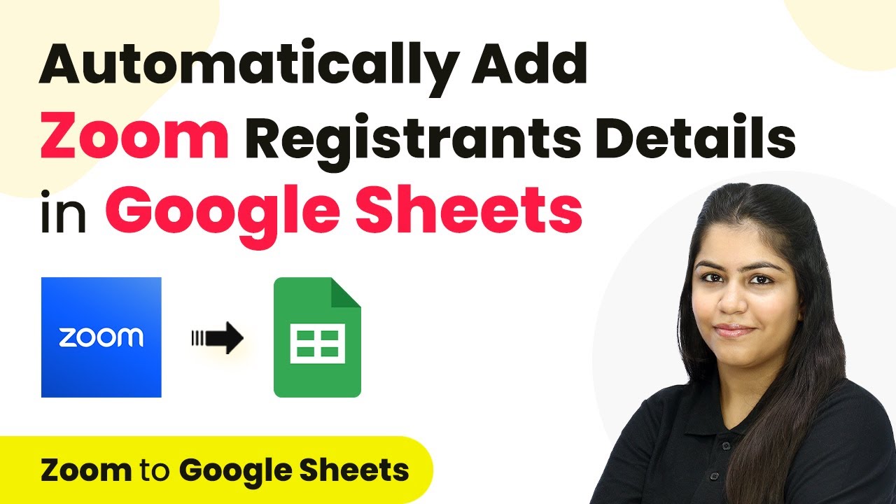 How to Automatically Add Zoom Registrants Details in Google Sheets | Zoom to Google Sheets