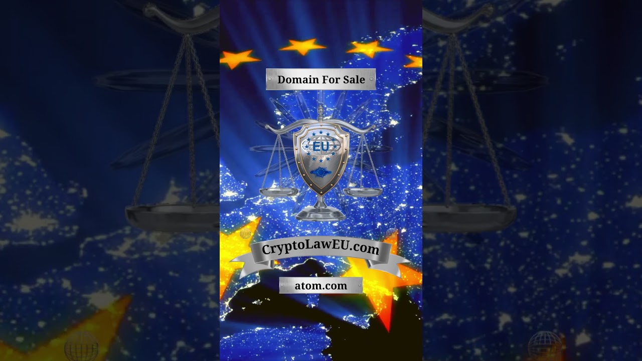 Crypto Law EU🇪🇺⚖️ #cryptolaw #crypto #law #europe #eu #cryptolaweu #domain #domainname #lawyer