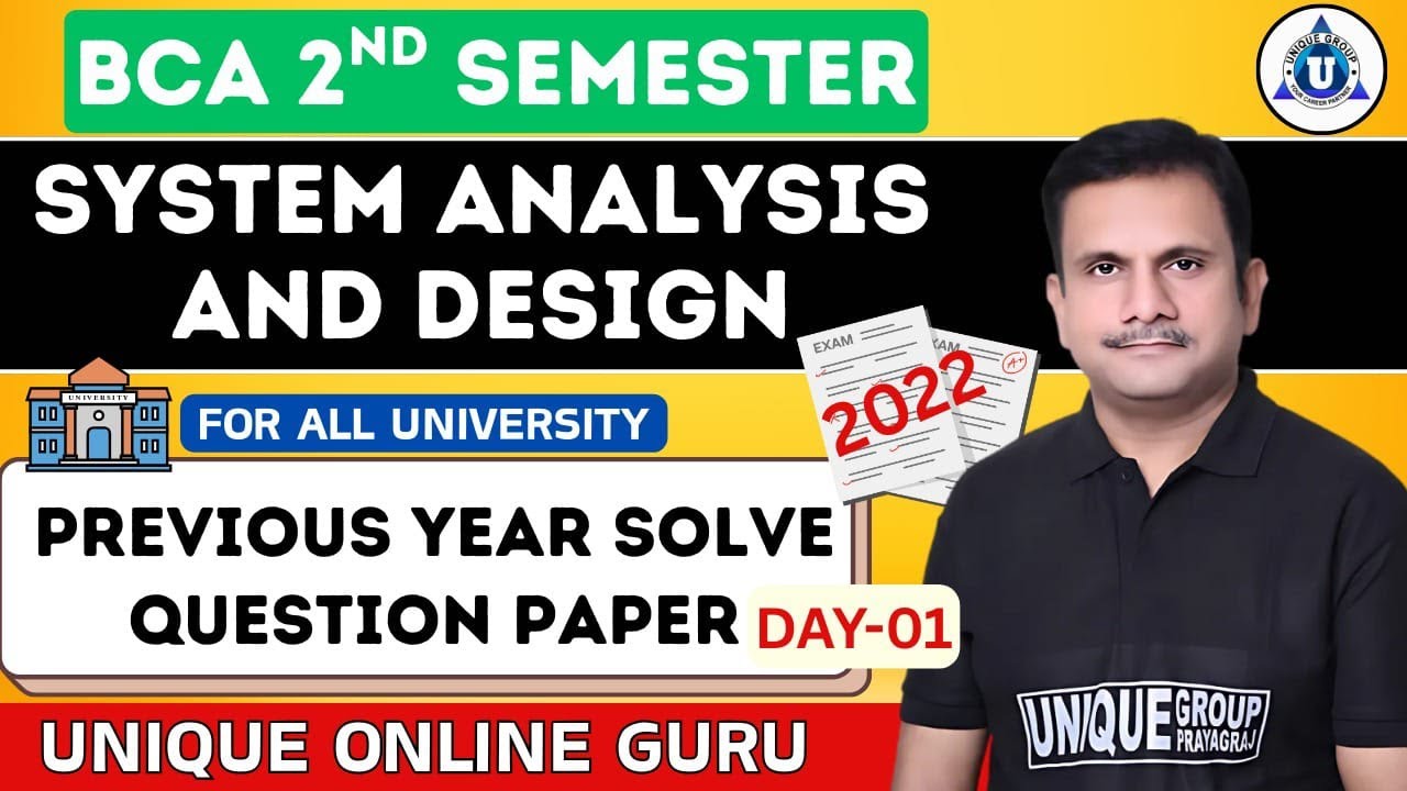 BCA 2nd SEM || SYSTEM ANALYSIS & DESIGN ||Previous Year Paper Solution- 2022 || DAY- 01
