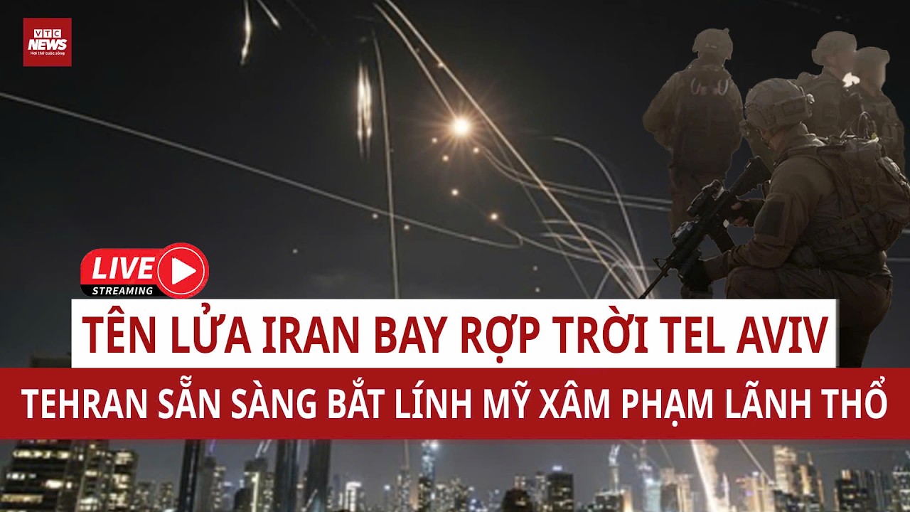 Ngày 6 Chiến Sự: Israel Tấn Công Tổng Lực Tehran, Chuyển Sang Giai Đoạn 2 