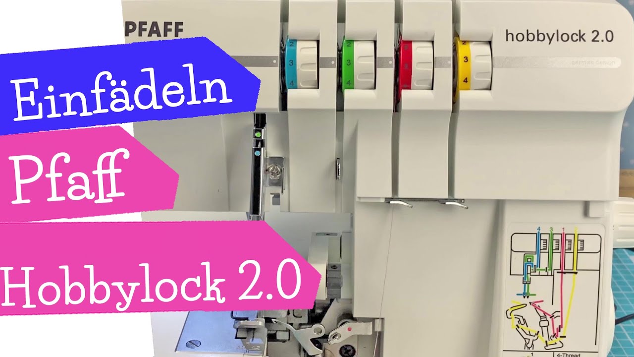Einfädeln Pfaff Hobbylock 2.0 | einfädeln Pfaff Overlock Hobbylock | mommymade