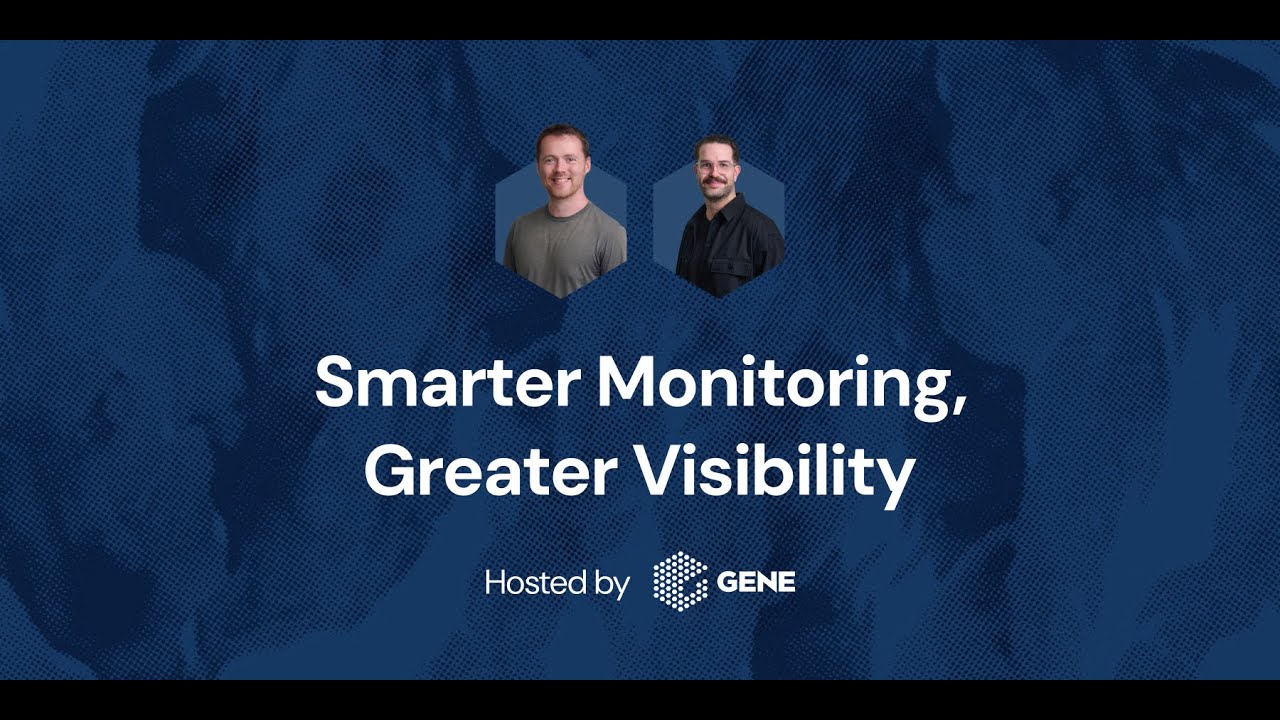 Smarter Monitoring, Greater Visibility.