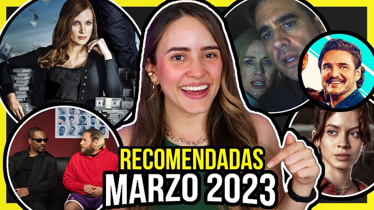 Películas y Series Recomendadas para ver en MARZO 2023 🎬🍿