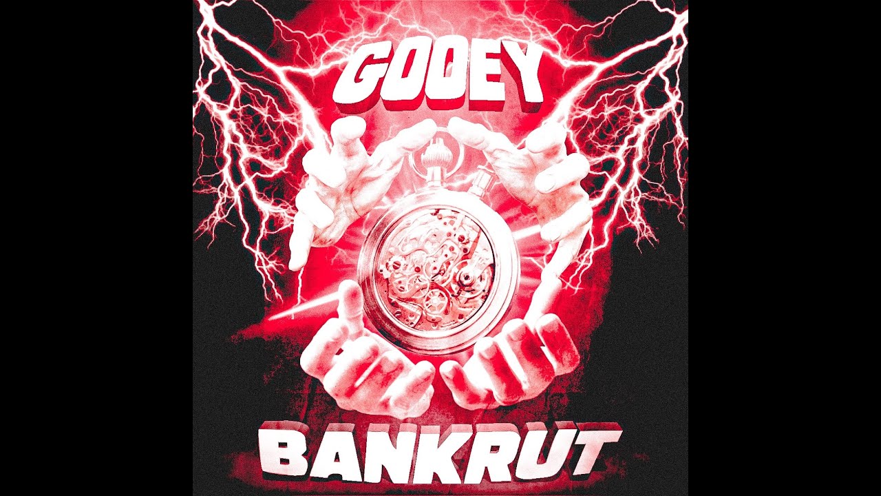 gooey - bankrut (prod. adimajer)