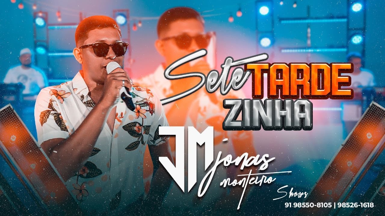 JONAS MONTEIRO - SET TARDEZINHA