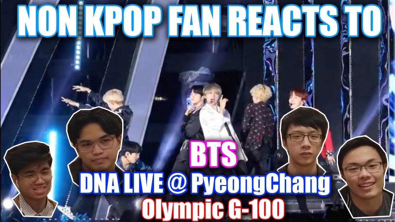 NON KPOP FAN REACTS TO BTS DNA LIVE @ OLYMPIC G-100