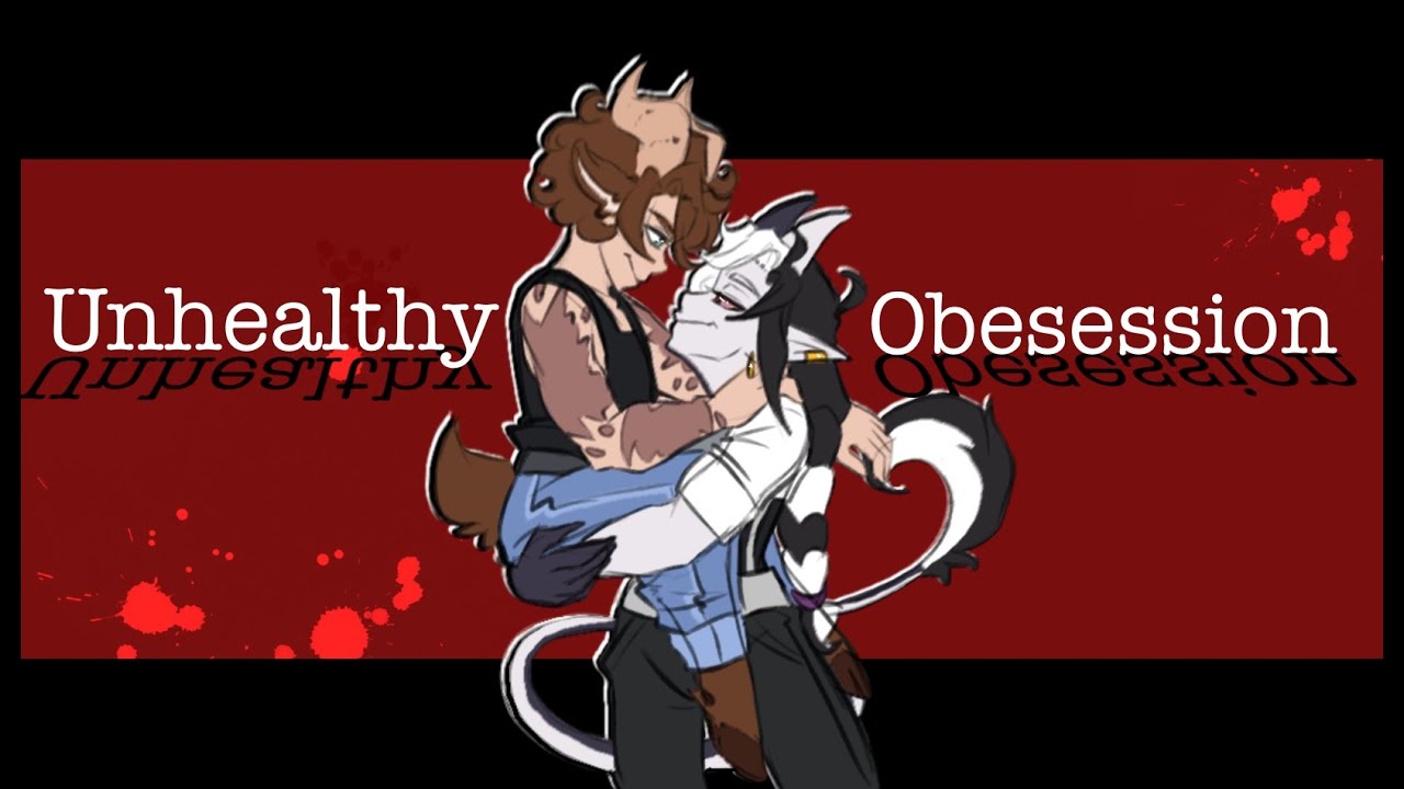 An Unhealthy Obsession [BeeDuo Animation]
