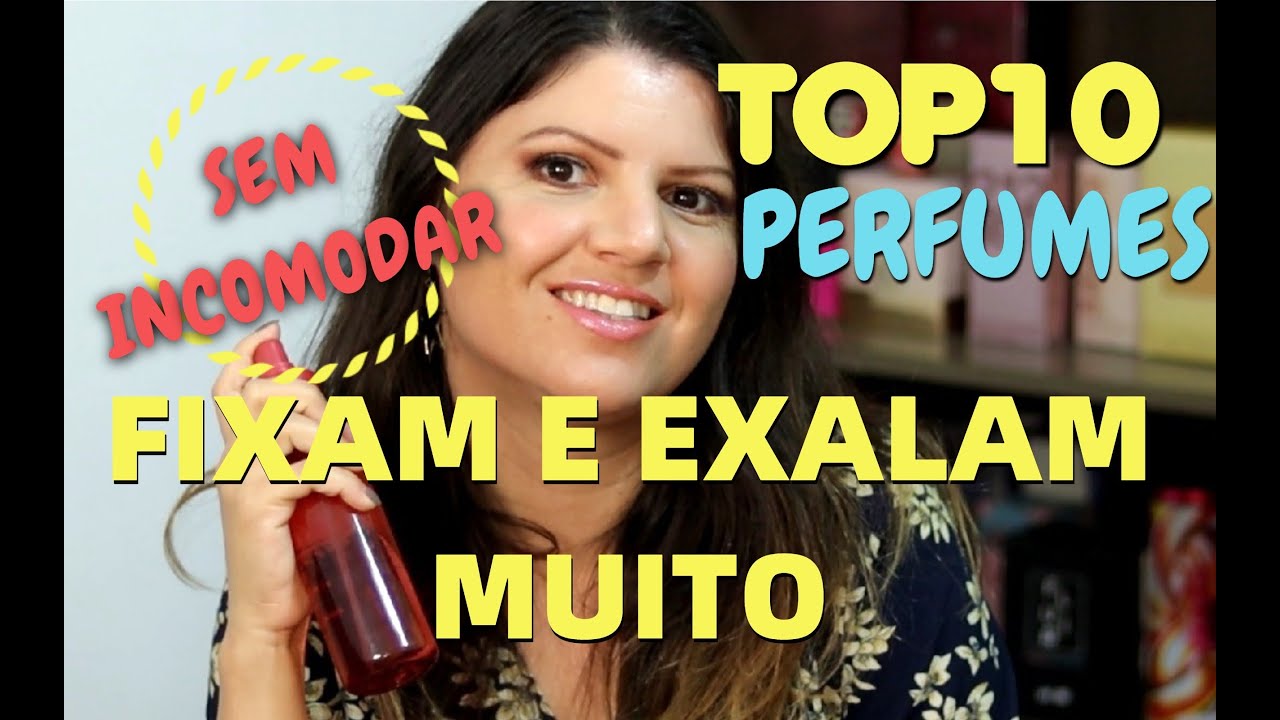 TOP 10 Perfumes que Fixam e Exalam Muito sem Incomodar