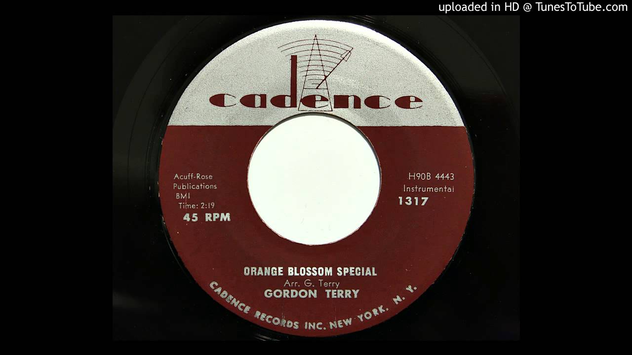 Gordon Terry - Orange Blossom Special (Cadence 1317) [1957 hillbilly]
