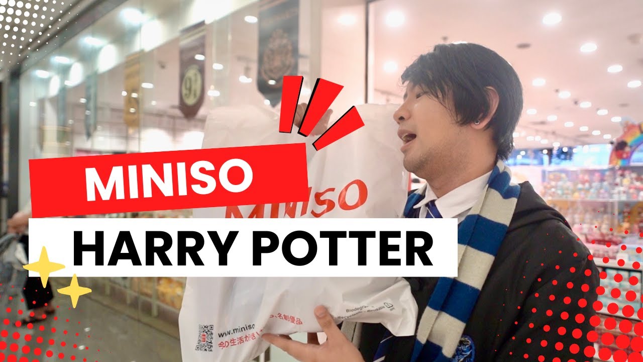 Miniso x Harry Potter Collectibles | Visiting Miniso x Harry Potter Collaboration 2024