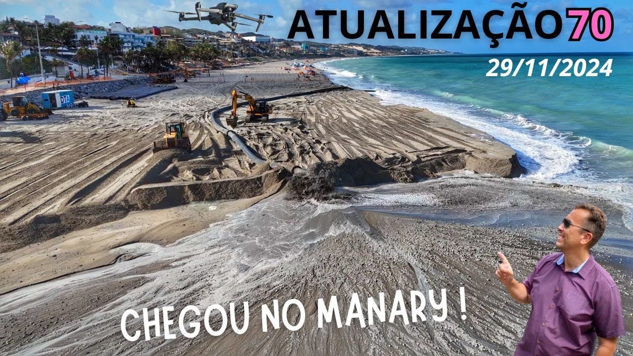 Atualização 70 - Engorda da Praia de Ponta Negra - ENGORDA CHEGA NO MANARY PRAIA HOTEL !