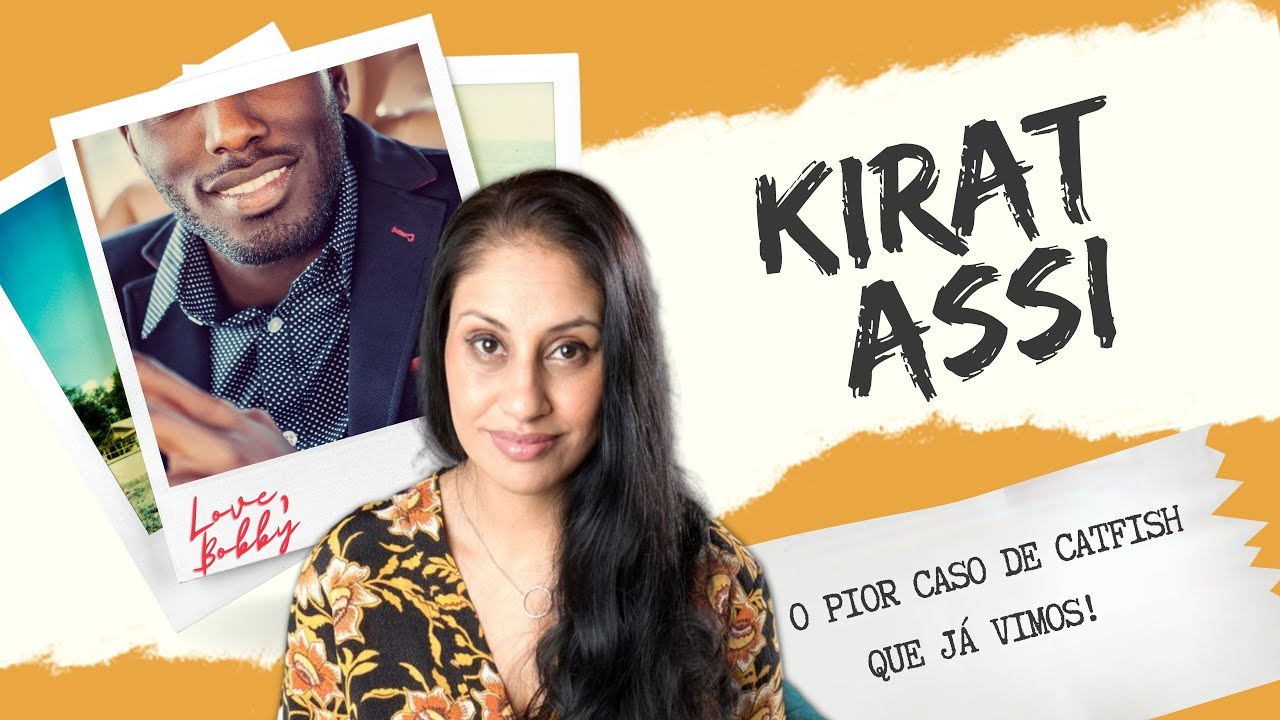 O caso Kirat Assi: o pior catfish do Reino Unido