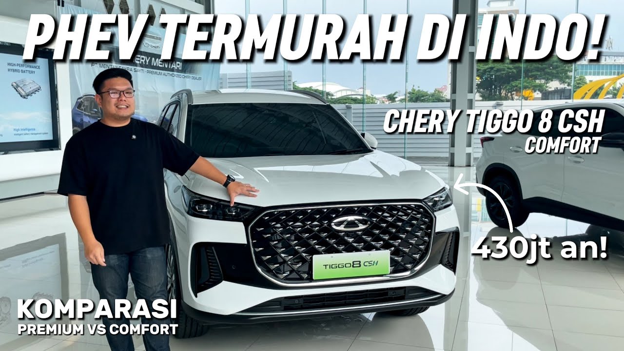 PHEV TERMURAH DI INDO! KOMPARASI CHERY TIGGO 8 COMFORT VS PREMIUM
