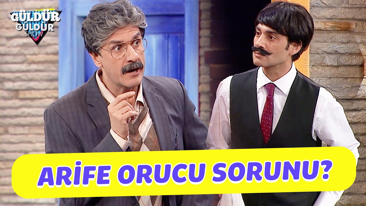 Arife Orucu Sorunu! - Güldür Güldür Show