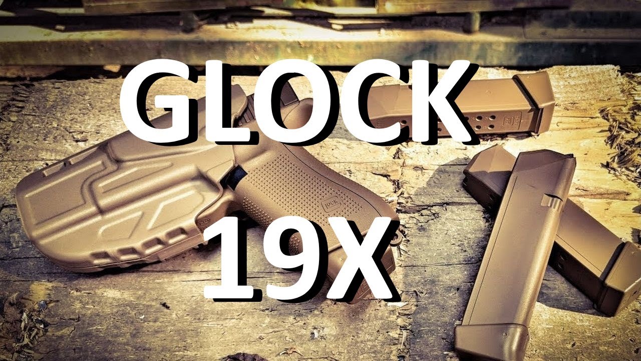 Glock 19X
