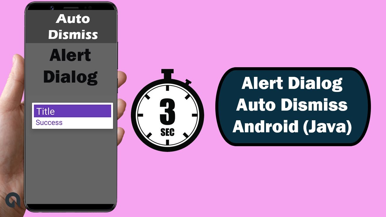 Alert Dialog Auto Dismiss Android Java