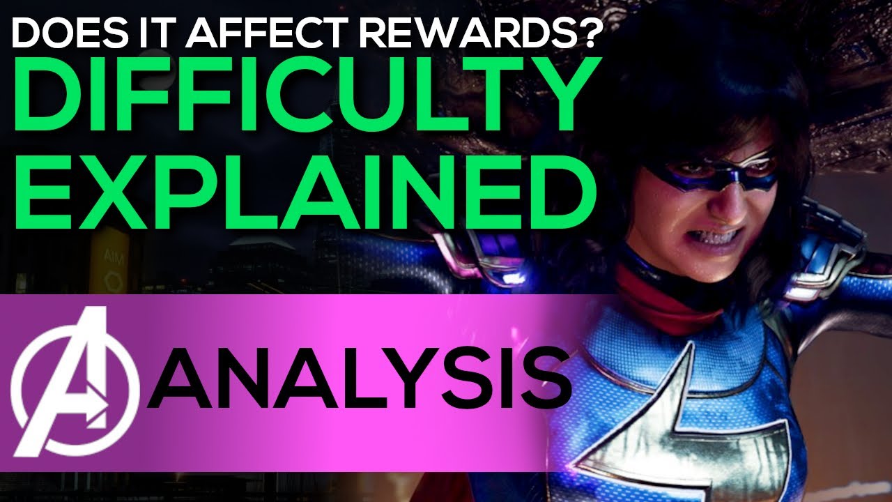 DIFFICULTY Explained - What does it mean? - Loot Reward Drop Rates - Marvels Avengers Game