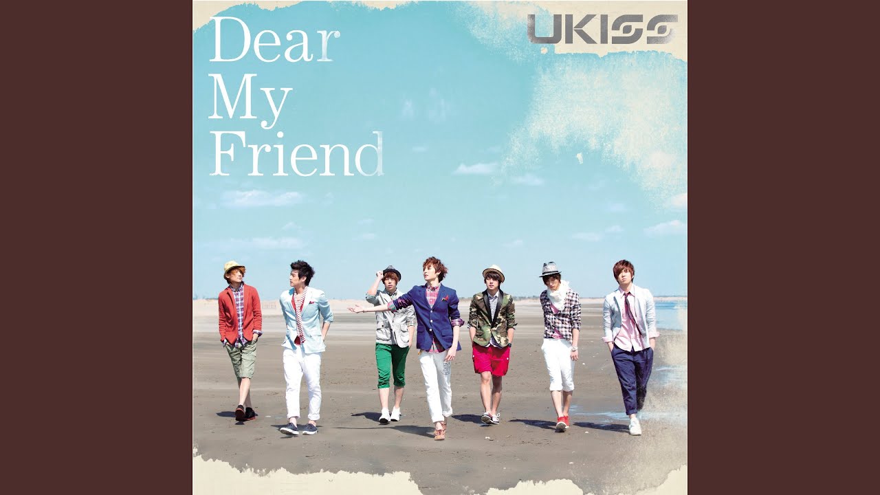 Dear My Friend