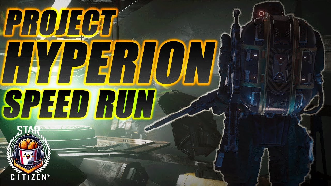 Project Hyperion Speed Run - Star Citizen 4.3.1