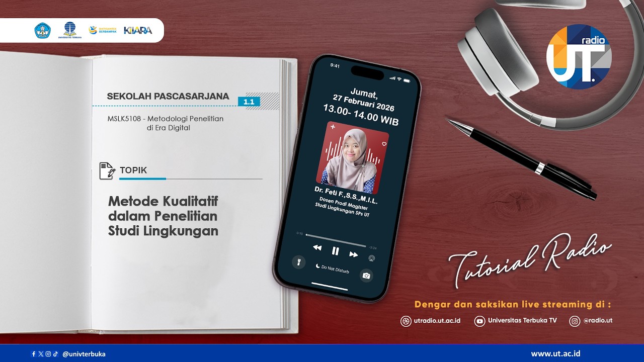 Metode Kualitatif dalam Penelitian Studi Lingkungan~Tutorial Radio