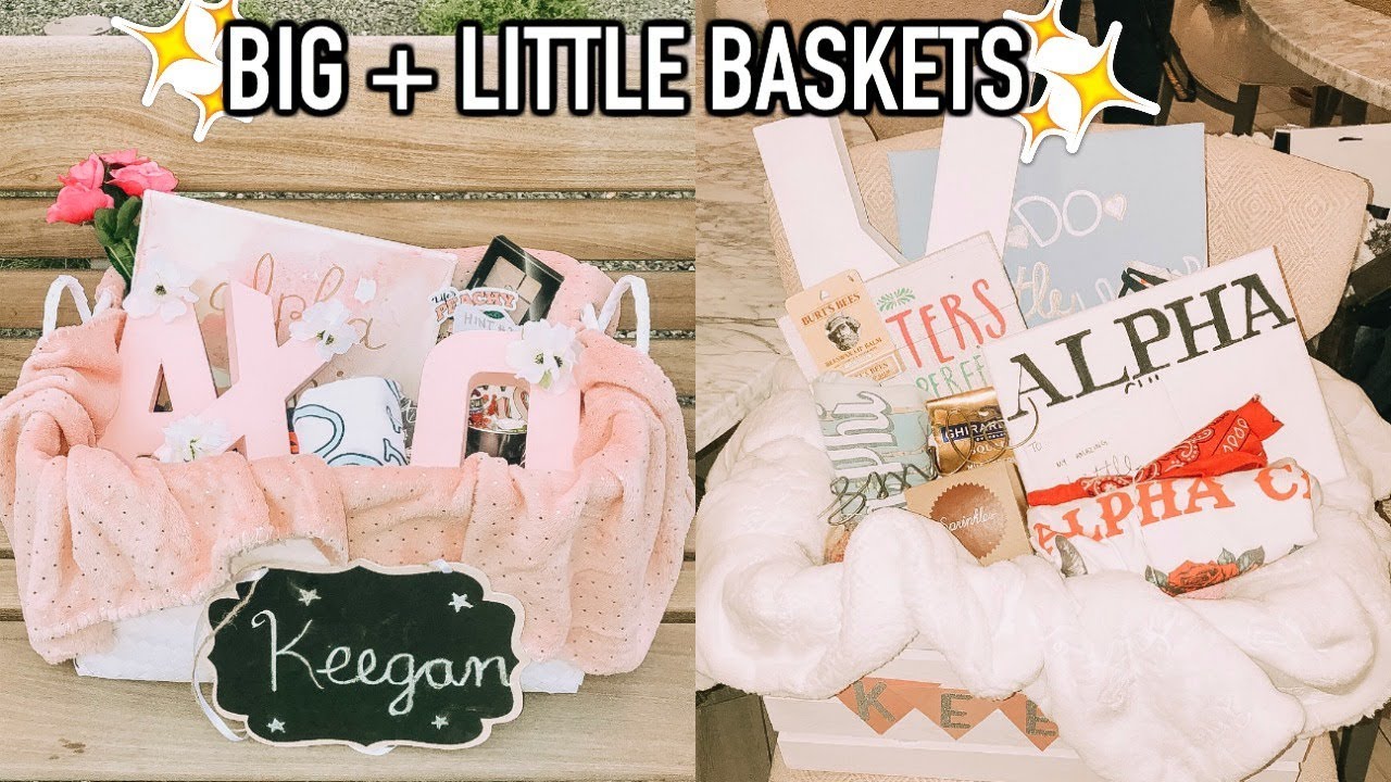 Big & Little Baskets + Reveal | What My Big Got Me!