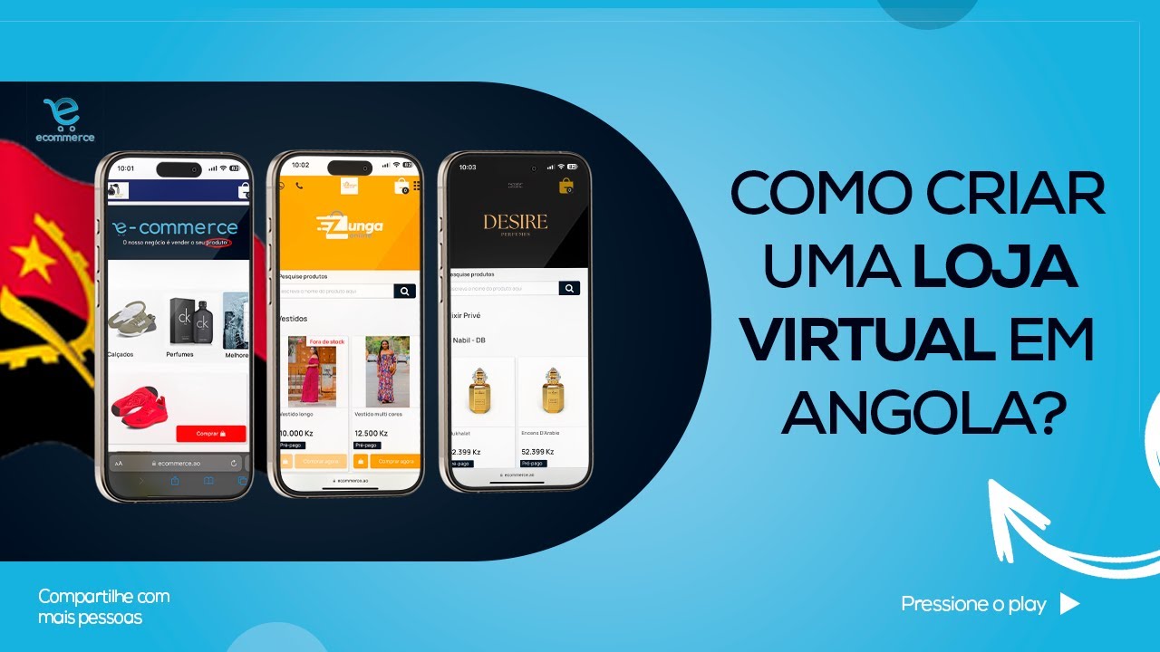 COMO CRIAR A SUA LOJA OONLINE EM ANGOLA NO  E COMMERCE