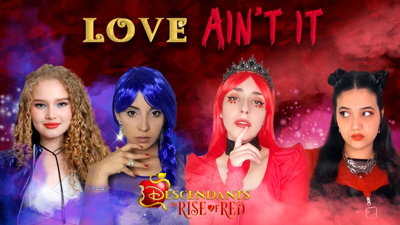 Descendientes 4: Love Ain't It (Cover en Español) @HitomiFlor @TamiRosales @karolaysm @justviqo