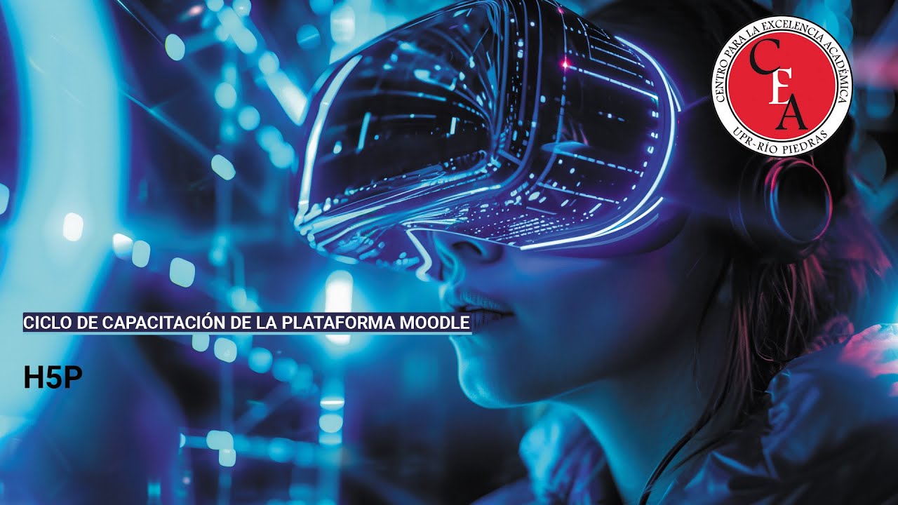 Ciclo de Capacitación de la plataforma Moodle H5P (29/01/2026 S2)