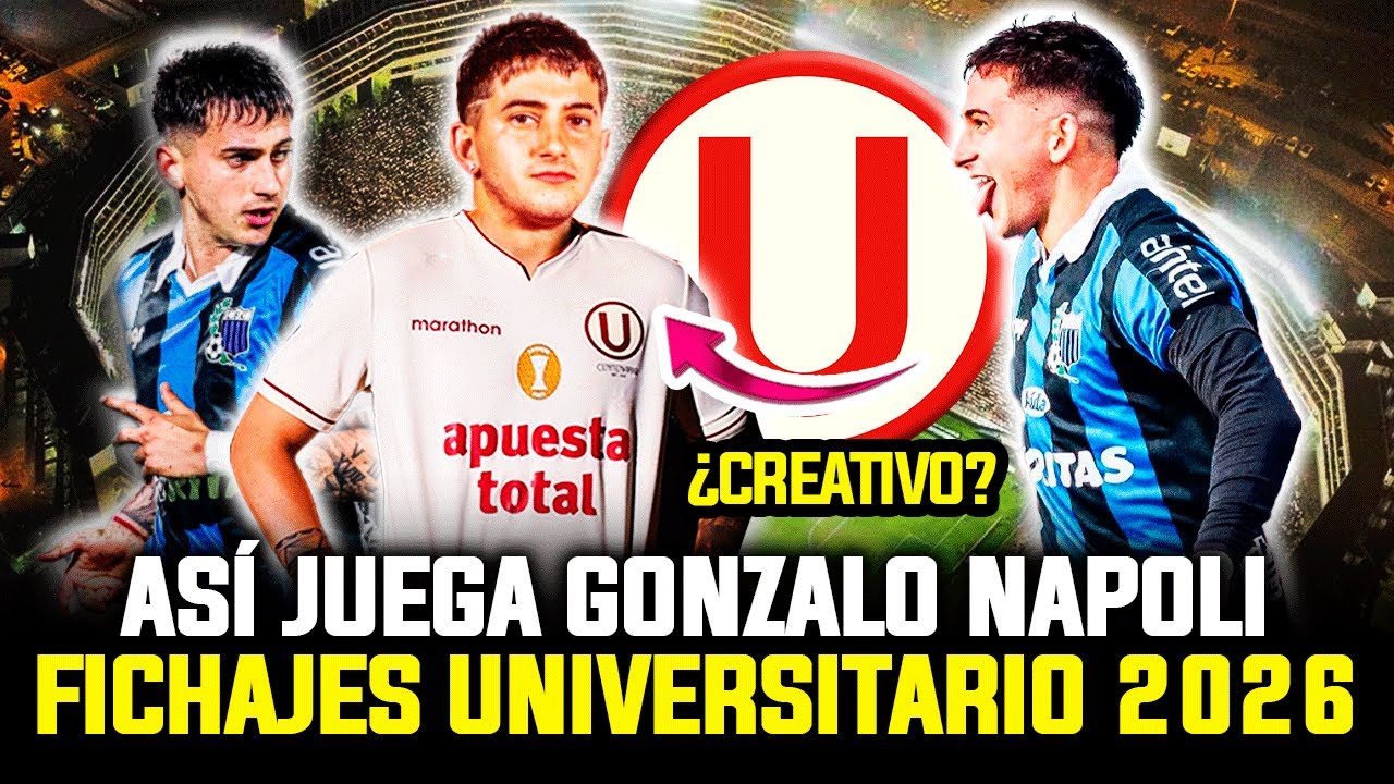 ¡ZURDA CHARRUA! Así juega GONZALO NAPOLI posible REFUERZO de UNIVERSITARIO 2026 | FICHAJES