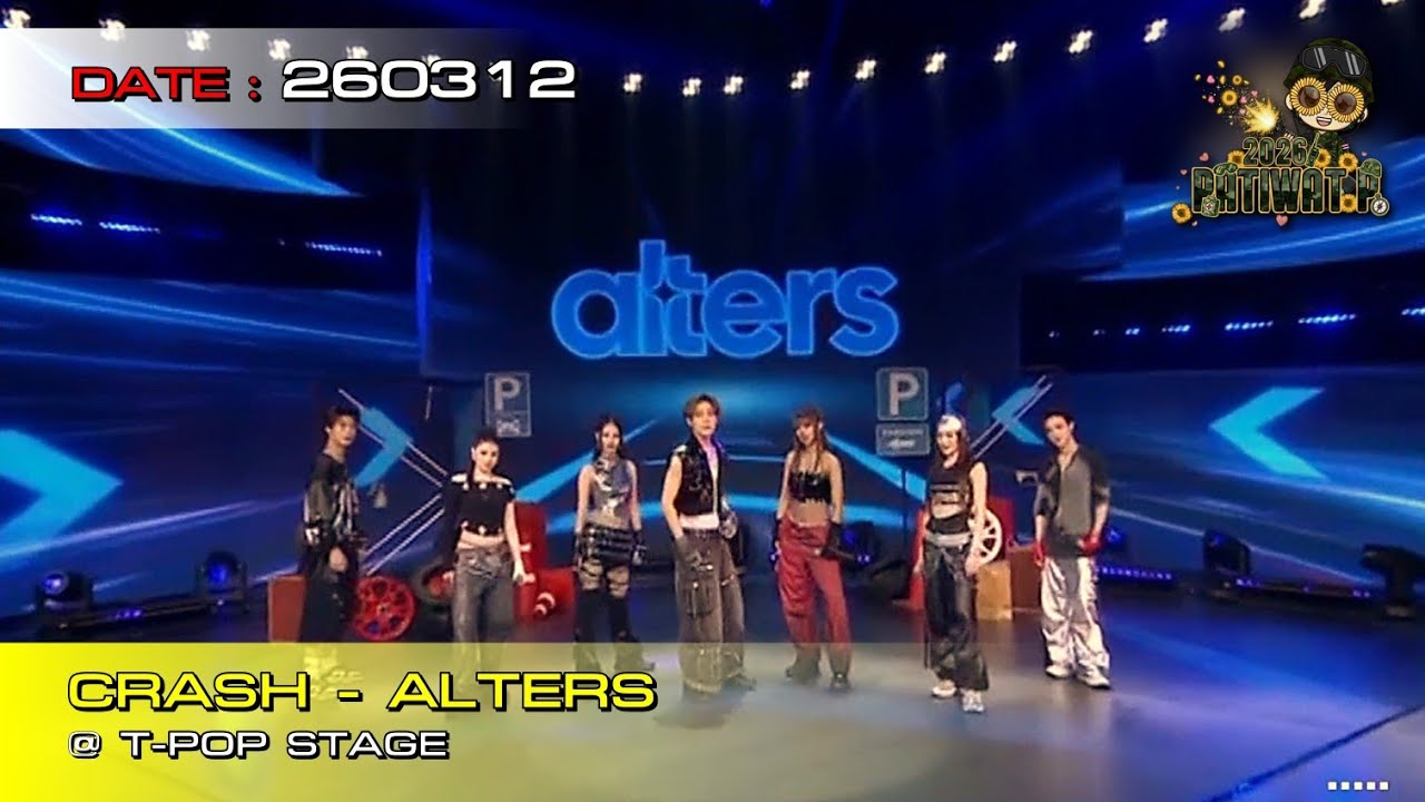 260312 CRASH - ALTERS @ T-POP STAGE