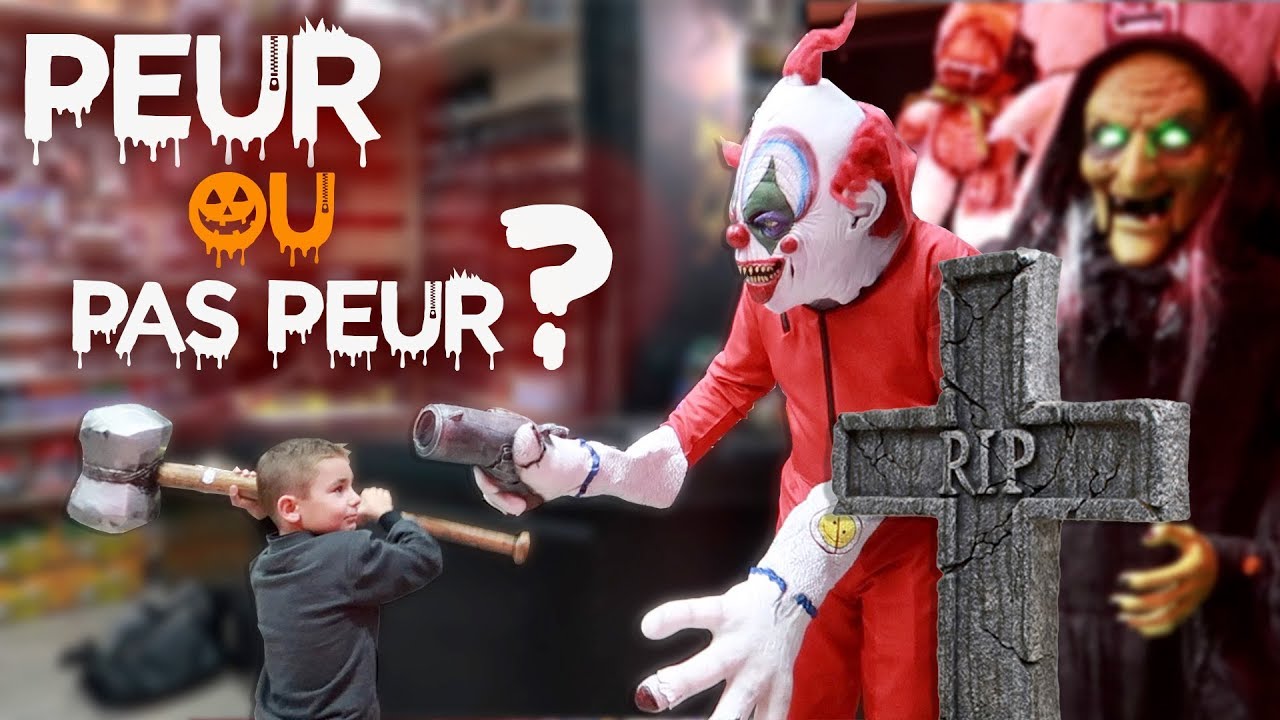 PEUR OU PAS PEUR ? HALLOWEEN 2018 🎃
