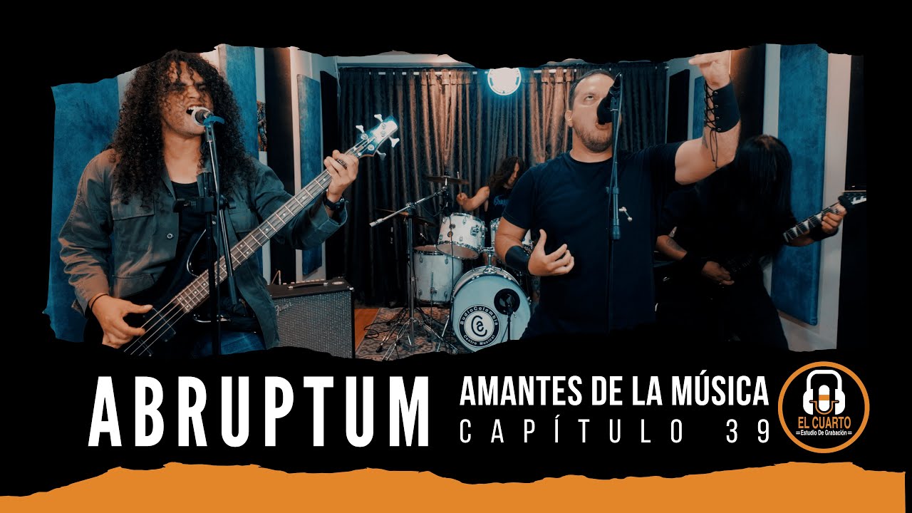 Amantes De La Música - Capítulo 39 - Abruptum (Metal)