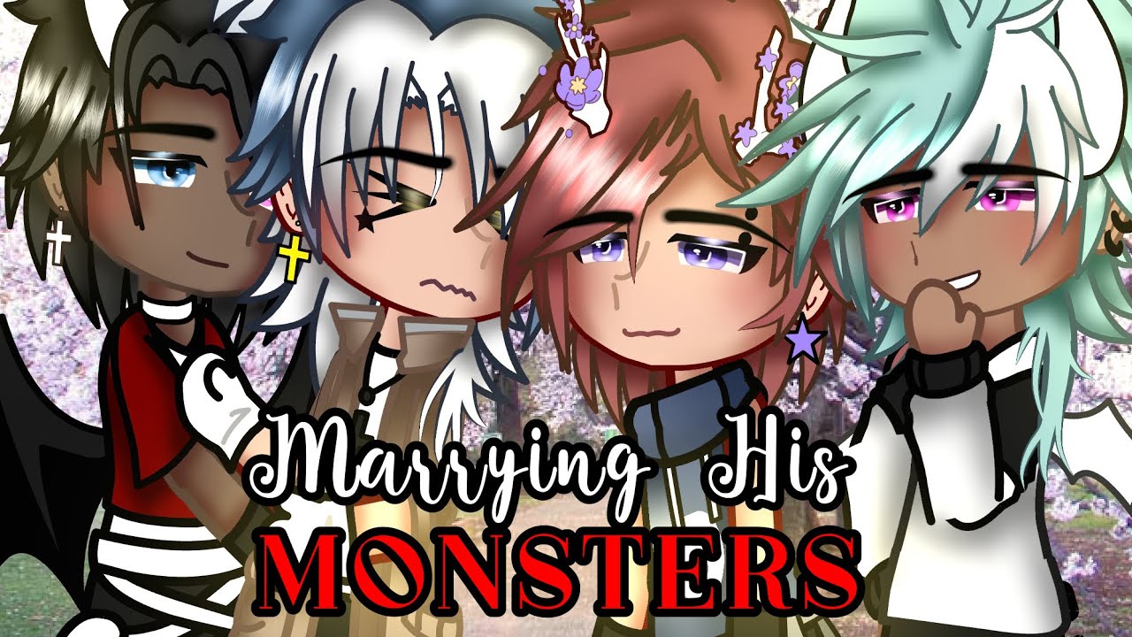 Marrying His Monsters || Original GCMM • Polyamory/BL/Gay🏳️‍🌈