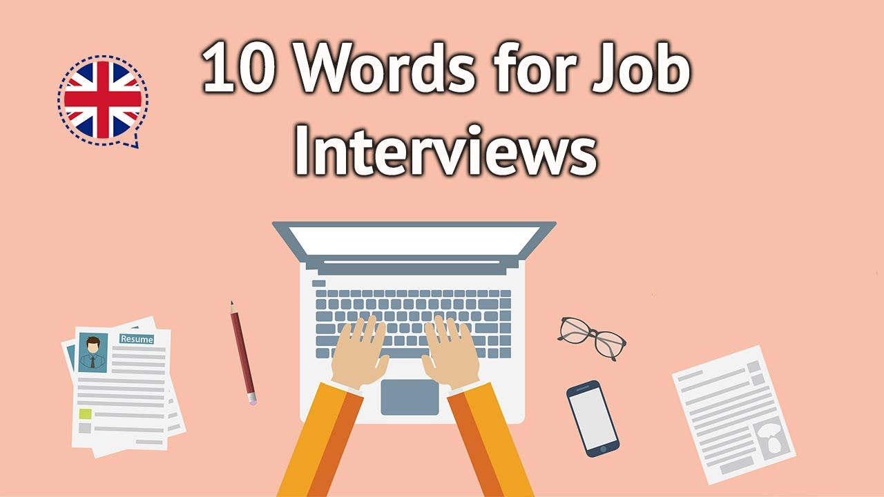 10 Words You Should Know for English Job Interviews