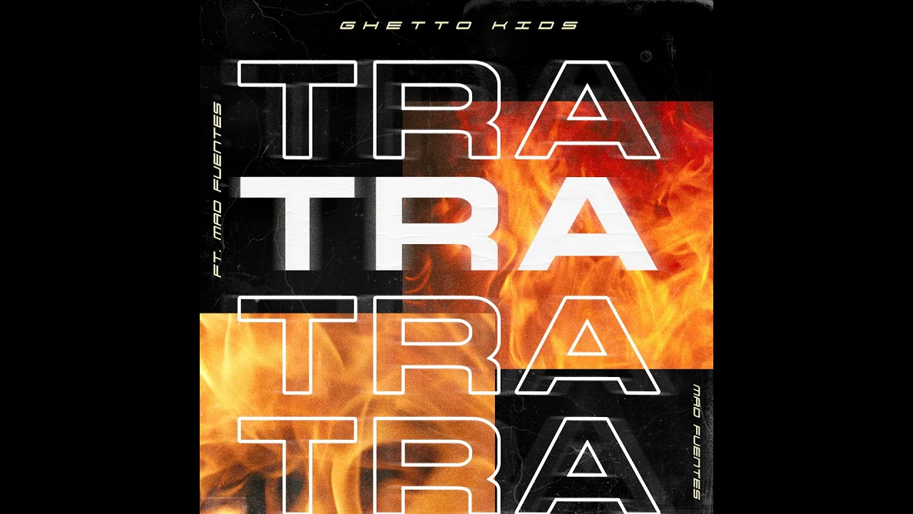 Tra Tra Tra (feat. Mad Fuentes)