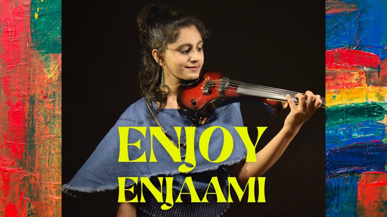 ENJOY ENJAAMI | Trending Song | Dhee ft. Arivu | Violin Cover | Diya Maruthanattu