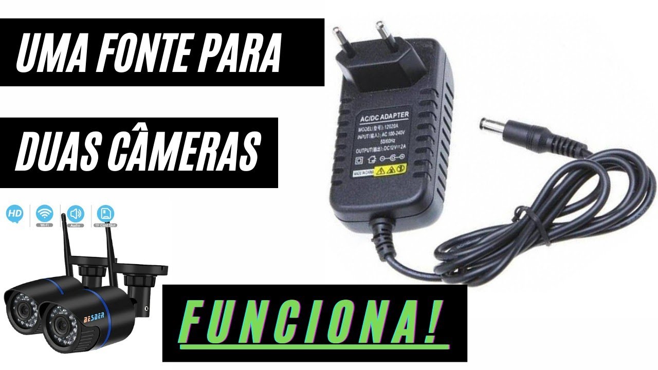 como ligar duas câmeras em uma fonte?