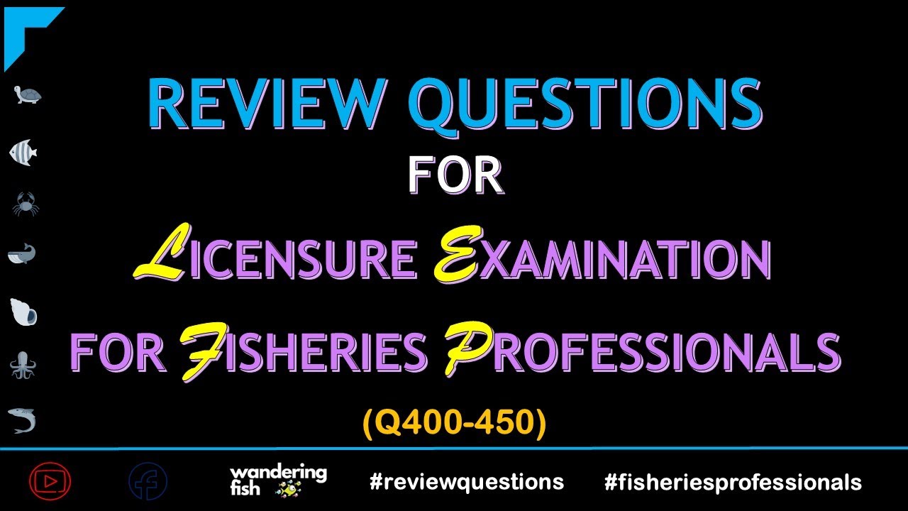 [Q401-450] REVIEW QUESTIONS (WITH ANSWERS) FOR FISHERIES PROFESSIONALS