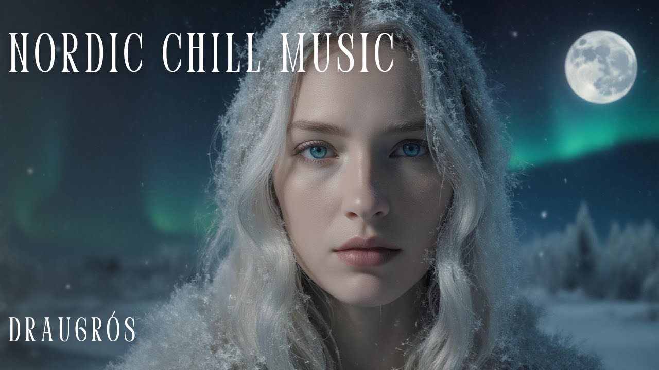 Haunting Nordic Chill – “Draugrós” | Aurora Dreams Epic Relaxing Music